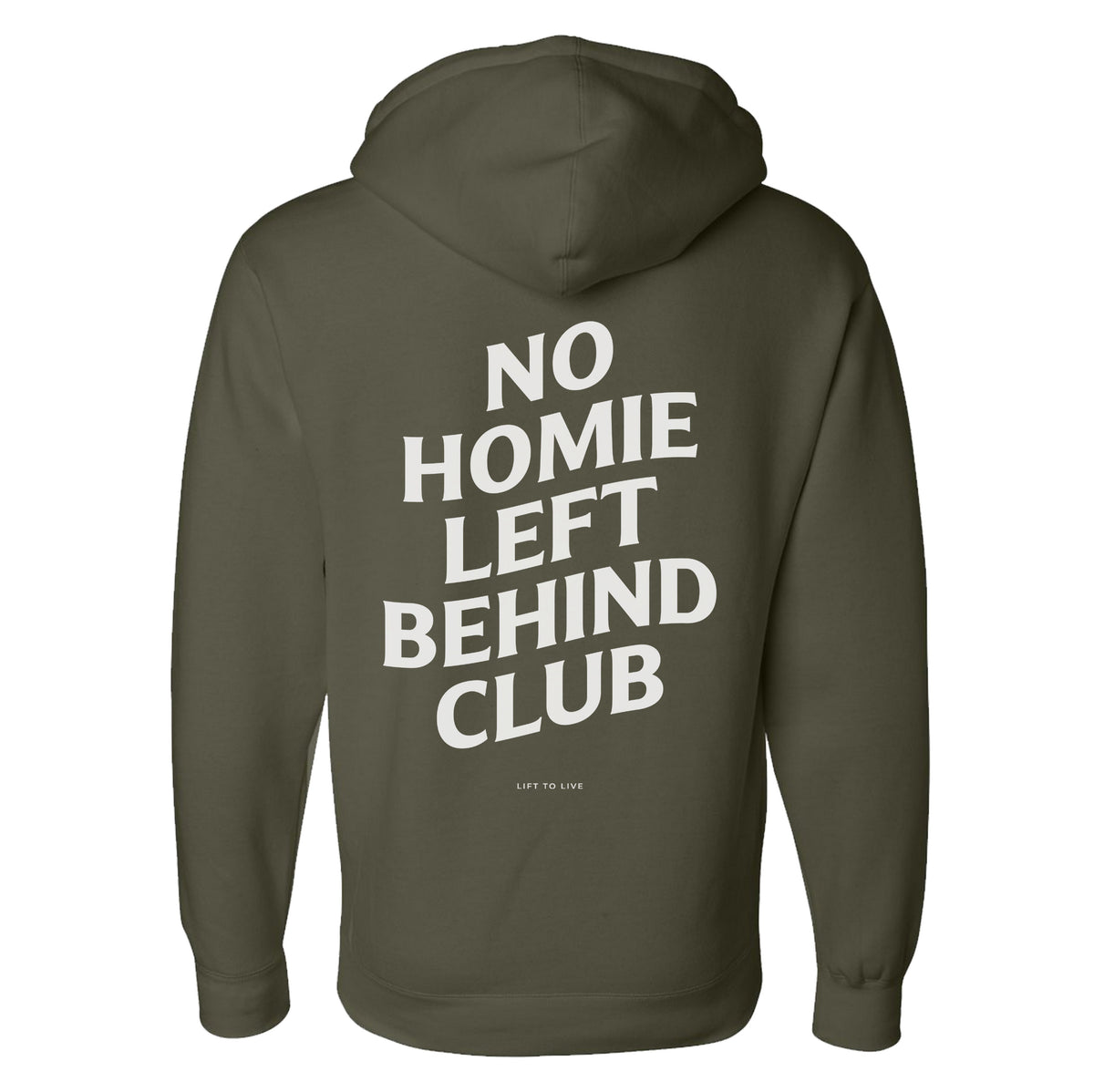 No Homie Left Behind Hoodie