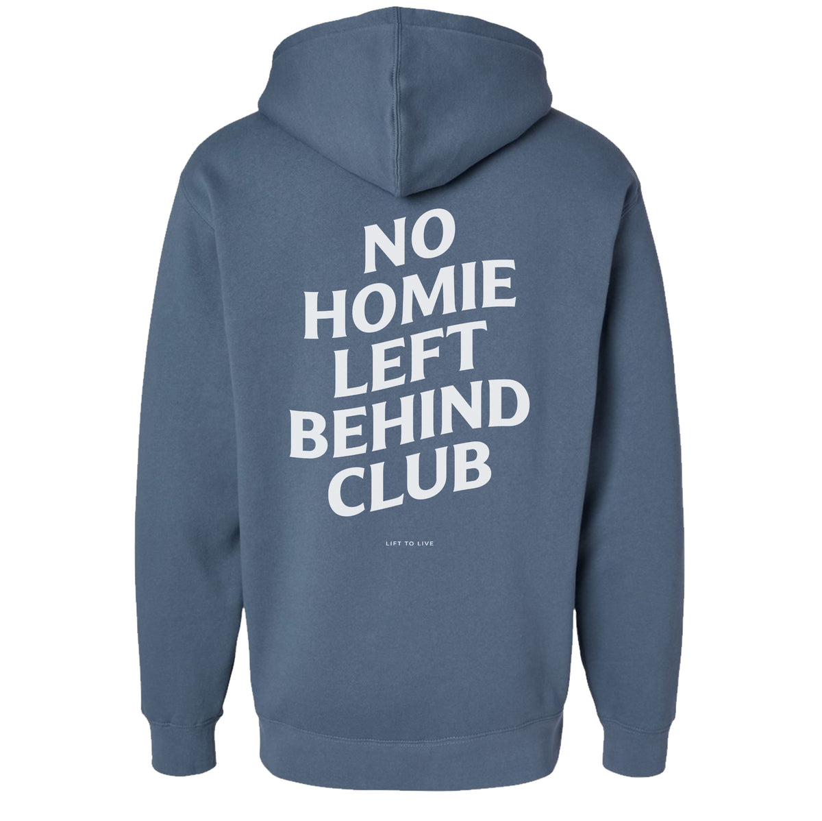 No Homie Left Behind Hoodie