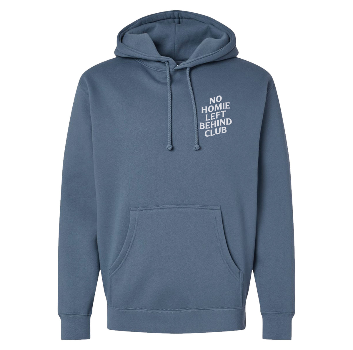 No Homie Left Behind Hoodie