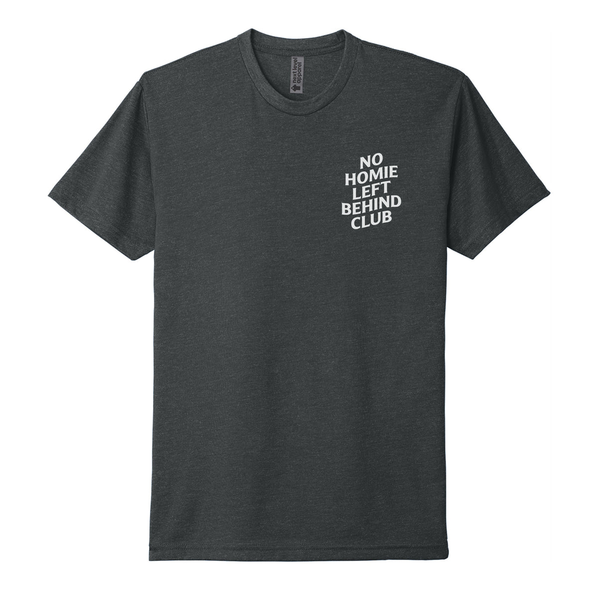 No Homie Left Behind Tee