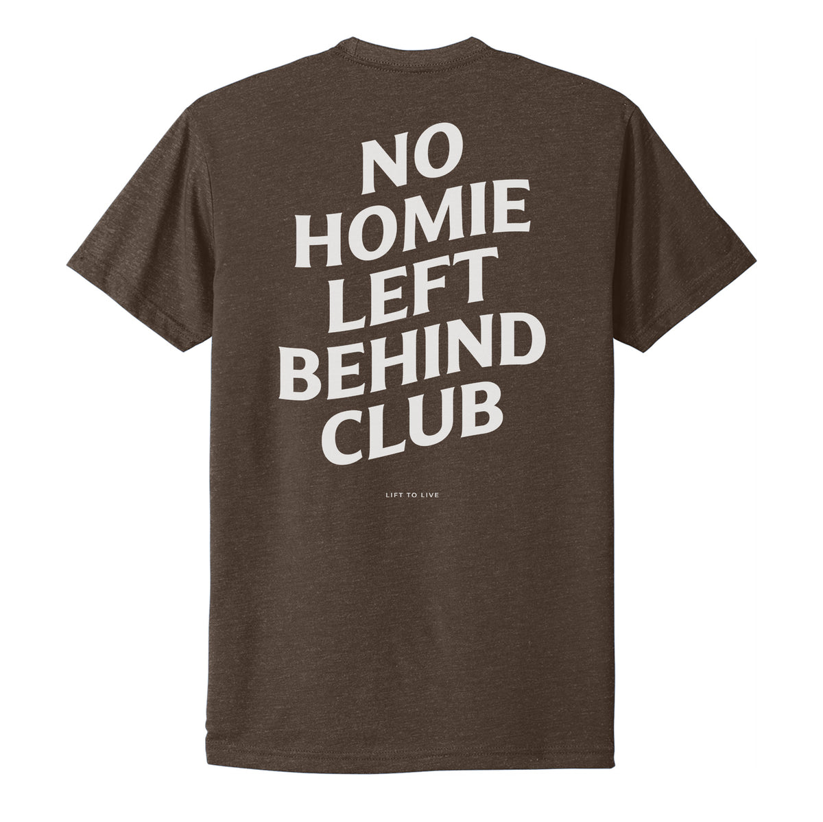 No Homie Left Behind Tee