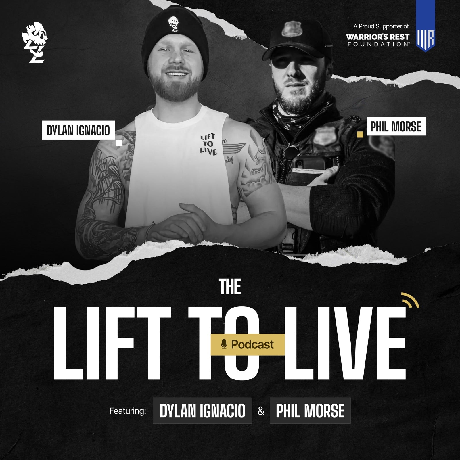The Lift To Live Podcast cover art featuring hosts Dylan Ignacio and Phil Morse